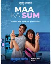 Maa Ka Sum (2026) Hindi Season 1 Complete