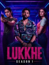 Lukkhe (2026) Hindi Season 1 Complete