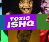 Toxic Ishq (2026) Hindi Season 1 Complete